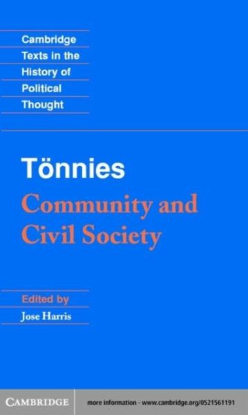 Tonnies: Community and Civil Society (eBook, PDF) Tonnies: Community and Civil Society (eBook, PDF)