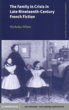Cover Family in Crisis in Late Nineteenth-Century French Fiction (eBook, PDF)