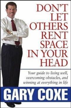 Cover Don't Let Others Rent Space in Your Head (eBook, PDF)