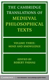Cambridge Translations of Medieval Philosophical Texts: Volume 3, Mind and Knowledge (eBook, PDF)