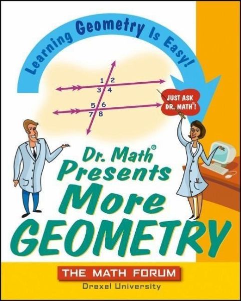 Dr. Math Presents More Geometry (eBook, PDF) Dr. Math Presents More Geometry (eBook, PDF)