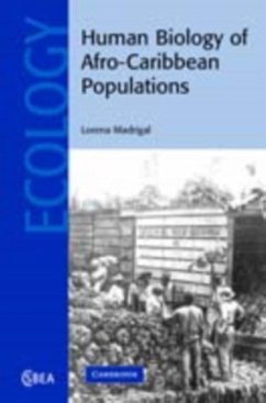 Human Biology of Afro-Caribbean Populations (eBook, PDF) - Madrigal, Lorena