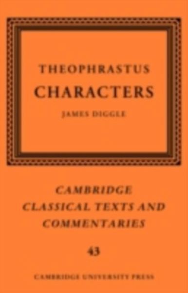 Theophrastus: Characters (eBook, PDF) Theophrastus: Characters (eBook, PDF)