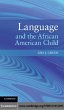 Language and the African American Child... - Bild 1