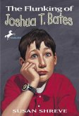 The Flunking of Joshua T. Bates (eBook, ePUB)