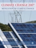 Climate Change 2007 - Mitigation of Climate Change (eBook, PDF) Climate Change 2007 - Mitigation of Climate Change (eBook, PDF)