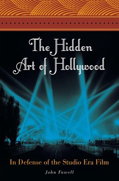 The Hidden Art of Hollywood (eBook, PDF) - Fawell, John