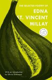 The Selected Poetry of Edna St. Vincent Millay (eBook, ePUB)