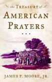 The Treasury of American Prayers (eBook, ePUB)