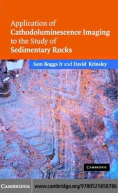 Application of Cathodoluminescence Imaging to the Study of Sedimentary Rocks (eBook, PDF) - Boggs, Sam