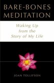Bare-Bones Meditation (eBook, ePUB) Bare-Bones Meditation (eBook, ePUB)