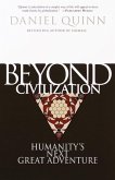 Beyond Civilization (eBook, ePUB)