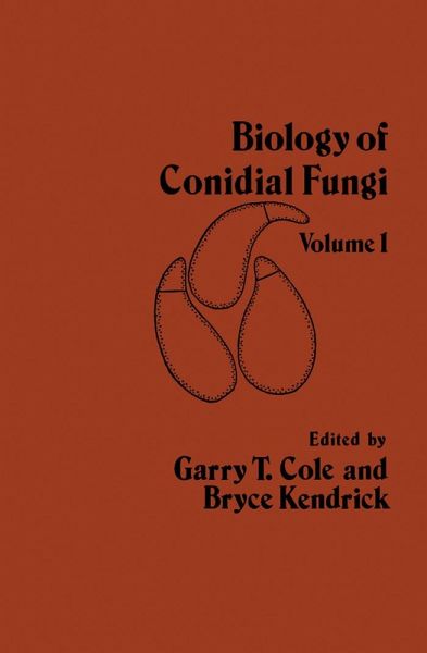 Biology of Conidial Fungi, Volume 1 (eBook, PDF) Biology of Conidial Fungi, Volume 1 (eBook, PDF)