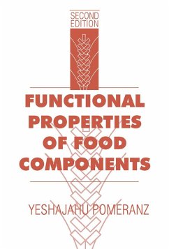 Functional Properties of Food Components (eBook, PDF) - Pomeranz, Yeshajahu