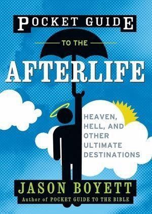 Pocket Guide to the Afterlife (eBook, ePUB) Pocket Guide to the Afterlife (eBook, ePUB)