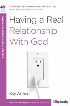 Having a Real Relationship with God (eBook, ePUB) - Arthur, Kay