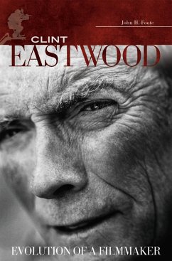 Clint Eastwood (eBook, PDF) - Foote, John H.