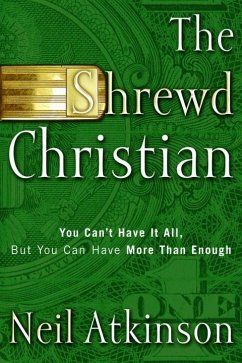 The Shrewd Christian (eBook, ePUB) - Atkinson, Neil
