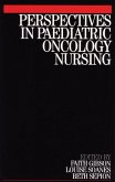 Perspectives in Paediatric Oncology Nursing (eBook, PDF)