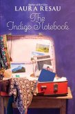 The Indigo Notebook (eBook, ePUB)