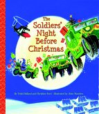 The Soldiers' Night Before Christmas (eBook, ePUB) The Soldiers' Night Before Christmas (eBook, ePUB)