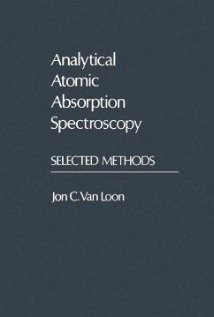Analytical Atomic Absorption Spectroscopy (eBook, PDF) - Loon, A. J. (Tom) van
