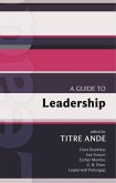 ISG 43: A Guide to Leadership (eBook, ePUB)