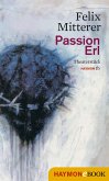 Passion Erl (eBook, ePUB)