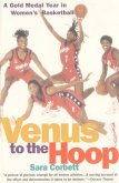 Venus to the Hoop (eBook, ePUB)