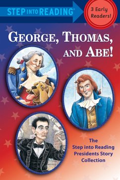 Cover George, Thomas, and Abe! (eBook, ePUB)