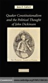 Quaker Constitutionalism and the Political Thought of John Dickinson (eBook, PDF)