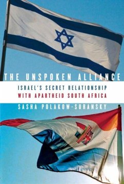 The Unspoken Alliance (eBook, ePUB) - Polakow-Suransky, Sasha