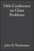 54th Conference on Glass Problems, Volume 15, Issue 2 (eBook, PDF)