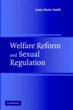 Welfare Reform and Sexual Regulation... - Bild 1