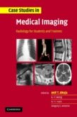 Case Studies in Medical Imaging (eBook, PDF)