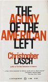 The Agony of the American Left (eBook, ePUB)