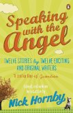 Speaking with the Angel (eBook, ePUB)