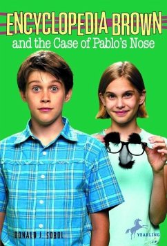 Encyclopedia Brown and the Case of Pablos Nose (eBook, ePUB) - Sobol, Donald J.