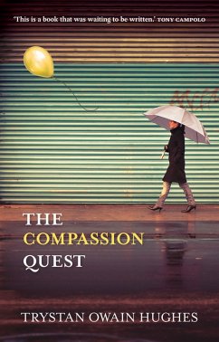 The Compassion Quest (eBook, ePUB) - Owain Hughes, Trystan