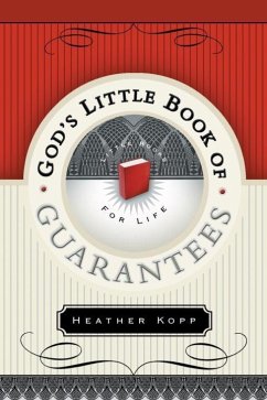 God's Little Book of Guarantees (eBook, ePUB) - Kopp, Heather