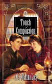 Touch of Compassion (eBook, ePUB)