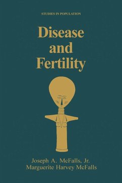 Disease and Fertility (eBook, PDF) - McFalls, Joseph A. Jr.