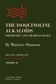 The Isoquinoline Alkaloids Chemistry and Pharmacology (eBook, PDF)