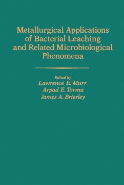 Metallurgical Applications of Bacterial Leaching and Related Microbiological Phenomena (eBook, PDF)