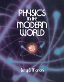 Physics in the Modern World (eBook, PDF)