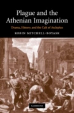 Plague and the Athenian Imagination (eBook, PDF) - Mitchell-Boyask, Robin