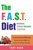 The F.A.S.T. Diet (Families Always Succeed Together) (eBook, ePUB) The F.A.S.T. Diet (Families Always Succeed Together) (eBook, ePUB)