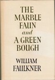 The Marble Faun and A Green Bough (eBook, ePUB)