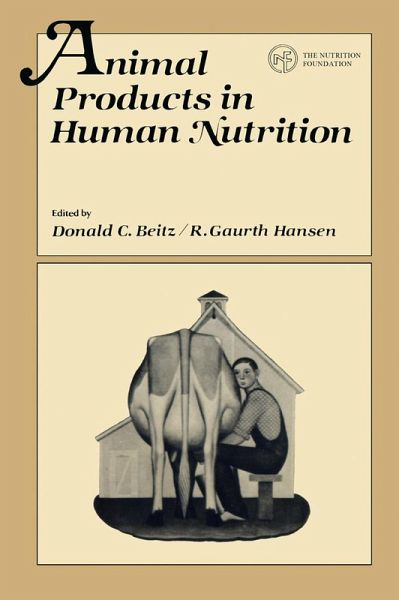 Animal Products in Human Nutrition (eBook, PDF) Animal Products in Human Nutrition (eBook, PDF)