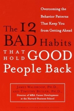 Cover The 12 Bad Habits That Hold Good People Back (eBook, ePUB)